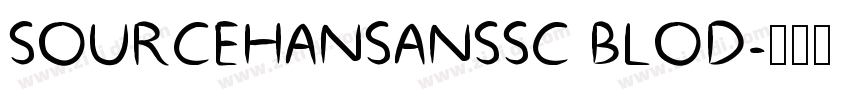 SOURCEHANSANSSC BLOD字体转换